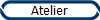 Atelier