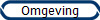 Omgeving